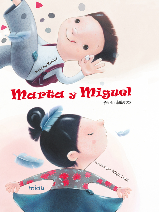 Cover image for Marta y Miguel tienen diabetes